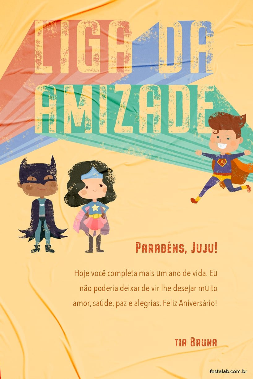 Cartao de Aniversario - Heroi Amizade