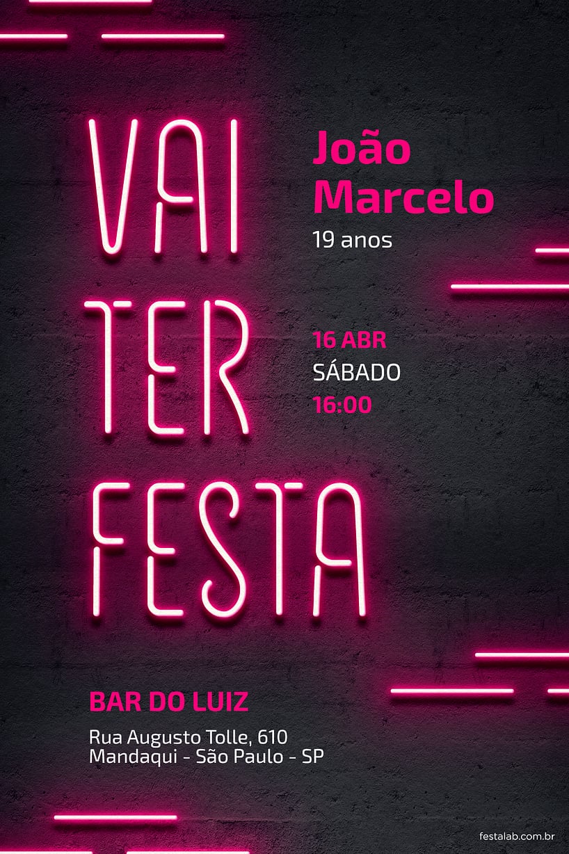 Convite de Aniversario Adulto - Vai ter Neon Rosa